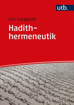 Hadithhermeneutik - Karagedik, Ulvi