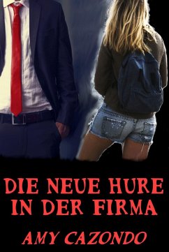 Cover Die neue Hure in der Firma (eBook, ePUB)