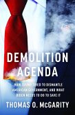 Demolition Agenda (eBook, ePUB)