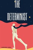 The Determinist (eBook, ePUB)