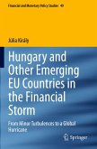 Hungary and Other Emerging EU Countries in the Financial Storm