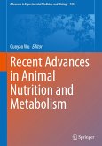 Recent Advances in Animal Nutrition and Metabolism