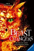 Im Reich der Feuerdrachen / Beast Changers Bd.2