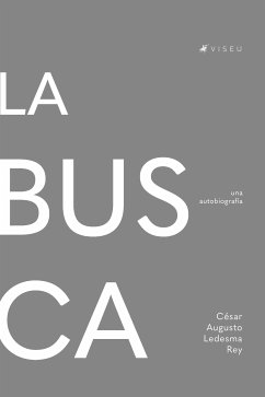 La busca (eBook, ePUB) - Rey, César Augusto Ledesma