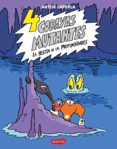 Cover 4 cobayas mutantes. La bestia de las profundidades (eBook, PDF)