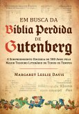 Em busca da bíblia perdida de Gutenberg (eBook, ePUB)