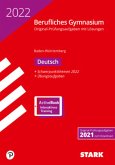 STARK Abiturprüfung Berufliches Gymnasium 2022 - Deutsch - BaWü