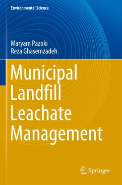 Municipal Landfill Leachate Management - Pazoki, Maryam;Ghasemzadeh, Reza