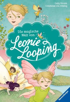 Die magische Welt von Leonie Looping - Doppelband - Erstlesebuch für Kinder ab 7 Jahren - Stronk, Cally