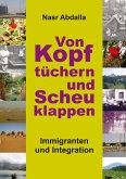 Von Kopftüchern und Scheuklappen