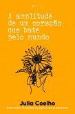 A amplitude de um coração que bate pelo mundo (eBook, ePUB)