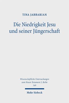 Cover Die Niedrigkeit Jesu und seiner Jüngerschaft (eBook, PDF)