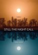 STILL THE NIGHT CALL (eBook, ePUB) - Bild 1