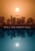 STILL THE NIGHT CALL (eBook, ePUB)