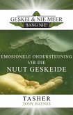 Geskei En Nie Meer Bang Nie: (eBook, ePUB) Geskei En Nie Meer Bang Nie: (eBook, ePUB)