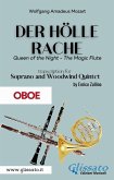 Der Holle Rache - Soprano and Woodwind Quintet (Oboe) (fixed-layout eBook, ePUB)