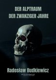 Der alptraum der zwanziger jahre (eBook, ePUB)