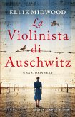La violinista di Auschwitz (eBook, ePUB)