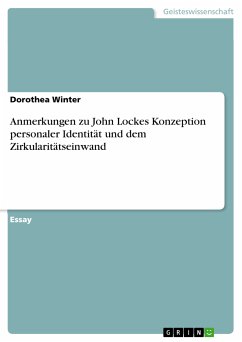 Anmerkungen zu John Lockes Konzeption personaler Identität und dem Zirkularitätseinwand (eBook, PDF)