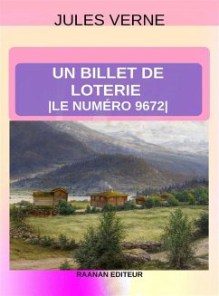 Un billet de loterie (eBook, ePUB) - Verne, Jules