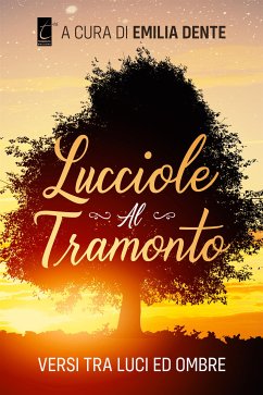 Lucciole al tramonto (eBook, ePUB) - Aa.Vv.