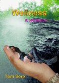 Wellness & Satifaction (eBook, ePUB)