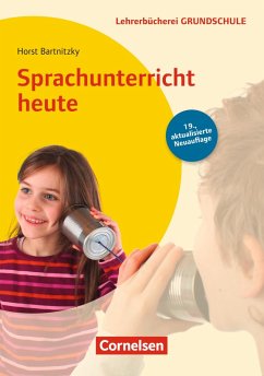 Lehrerbücherei Grundschule: Sprachunterricht heute (19. Auflage) (eBook, ePUB) - Bartnitzky, Horst