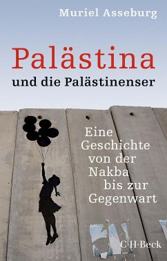 Palästina und die Palästinenser (eBook, PDF) - Asseburg, Muriel