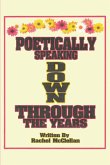 Poetically Speaking Down Through the Years (eBook, ePUB)