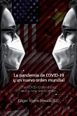 La pandemia de COVID-19 y un nuevo orden mundial (eBook, ePUB)