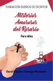 Misterios Amorosos Del Rosario (eBook, ePUB) Misterios Amorosos Del Rosario (eBook, ePUB)