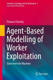 Agent-Based Modelling of Worker Exploitation (eBook, PDF)