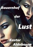 Bauernhof der Lust (eBook, ePUB)