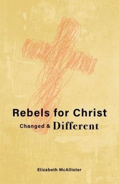 Cover Rebels for Christ (eBook, ePUB)