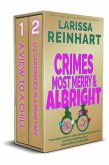 Crimes Most Merry and Albright: A Maizie Albright Star Detective "Between Cases" Holiday Omnibus (Maizie Albright Star Detective series) (eBook, ePUB)