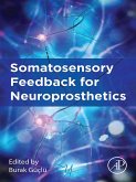 Somatosensory Feedback for Neuroprosthetics (eBook, ePUB)