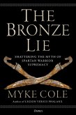 The Bronze Lie (eBook, PDF)