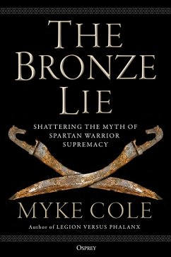 The Bronze Lie (eBook, PDF) - Cole, Myke