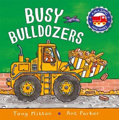 Amazing Machines: Busy Bulldozers (eBook, ePUB) - Mitton, Tony
