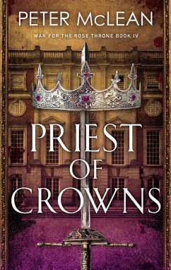 Priest of Crowns (eBook, ePUB) - McLean, Peter