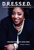 D.R.E.S.S.E.D. (eBook, ePUB) D.R.E.S.S.E.D. (eBook, ePUB)