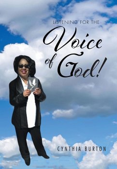 Listening For the Voice of God! (eBook, ePUB) - Burton, Cynthia