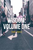 Wisdom: Volume One (eBook, ePUB)