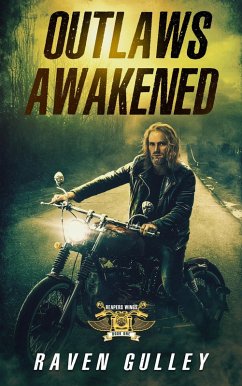 Outlaws Awakened (REAPERS WINGS, #1) (eBook, ePUB) - Gulley, Raven