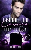 Caught on Camera Part Two (eBook, ePUB)