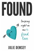 Found - Swiping Right on Me to Find Love (eBook, ePUB)