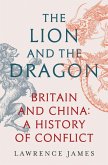 The Lion and the Dragon (eBook, ePUB)