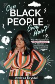 Can Black People Grow Hair? (eBook, ePUB) Can Black People Grow Hair? (eBook, ePUB)