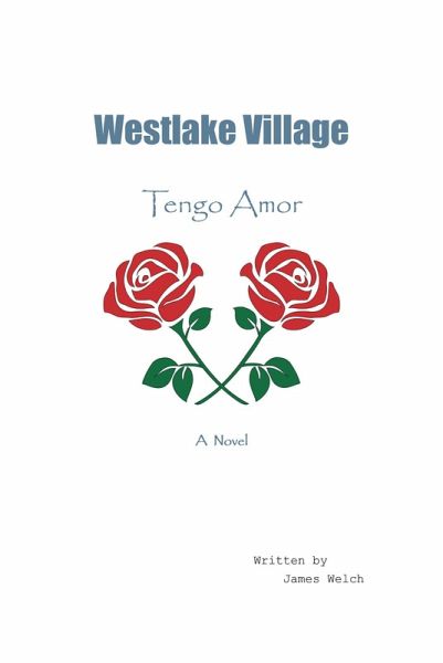 Westlake Village: Tengo Amor (eBook, ePUB)