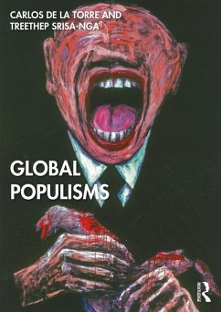 Global Populisms (eBook, PDF) - De La Torre, Carlos; Srisa-Nga, Treethep